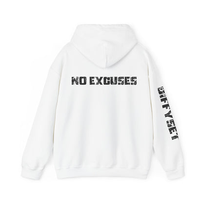 No Excuses Hoodie