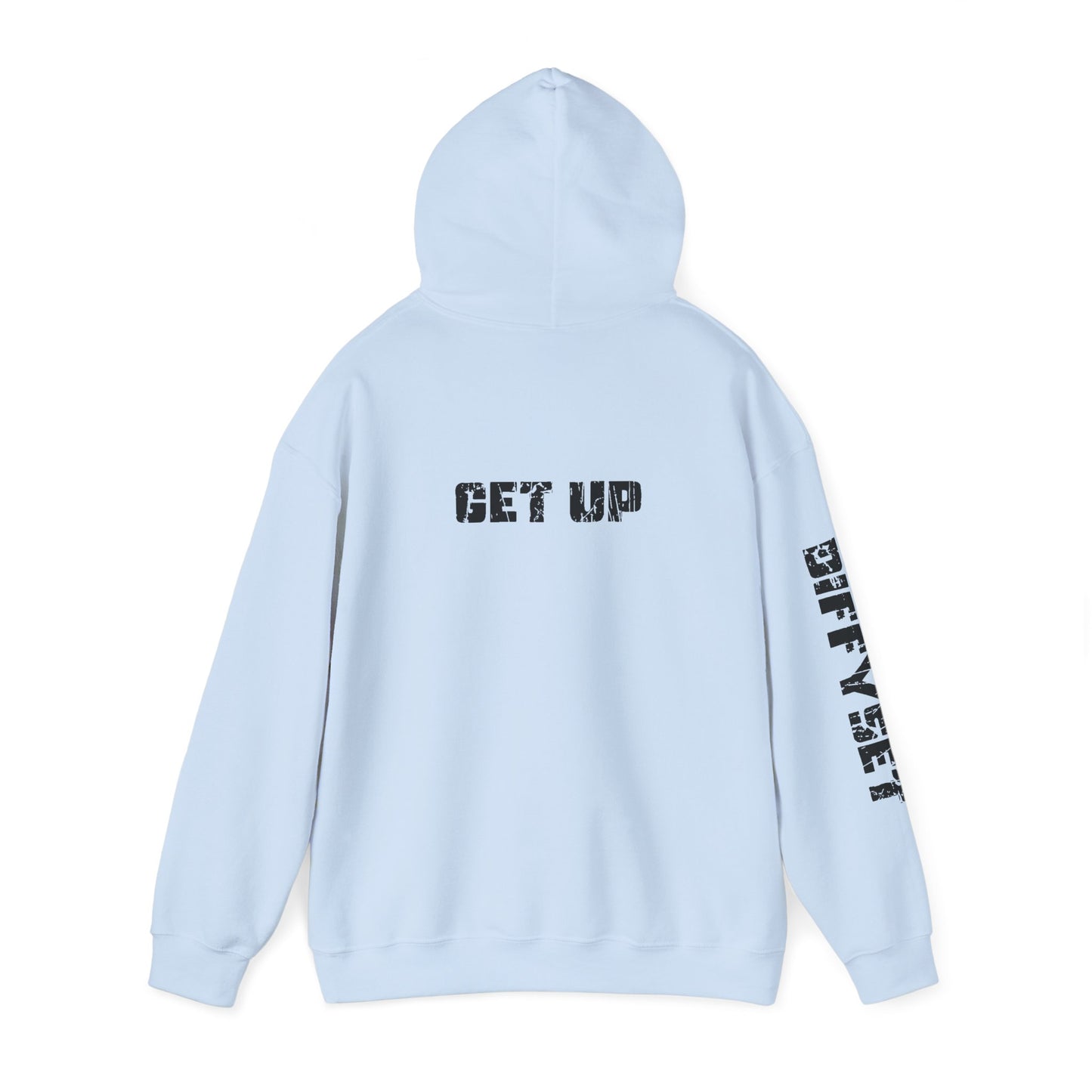 Get Up Hoodie