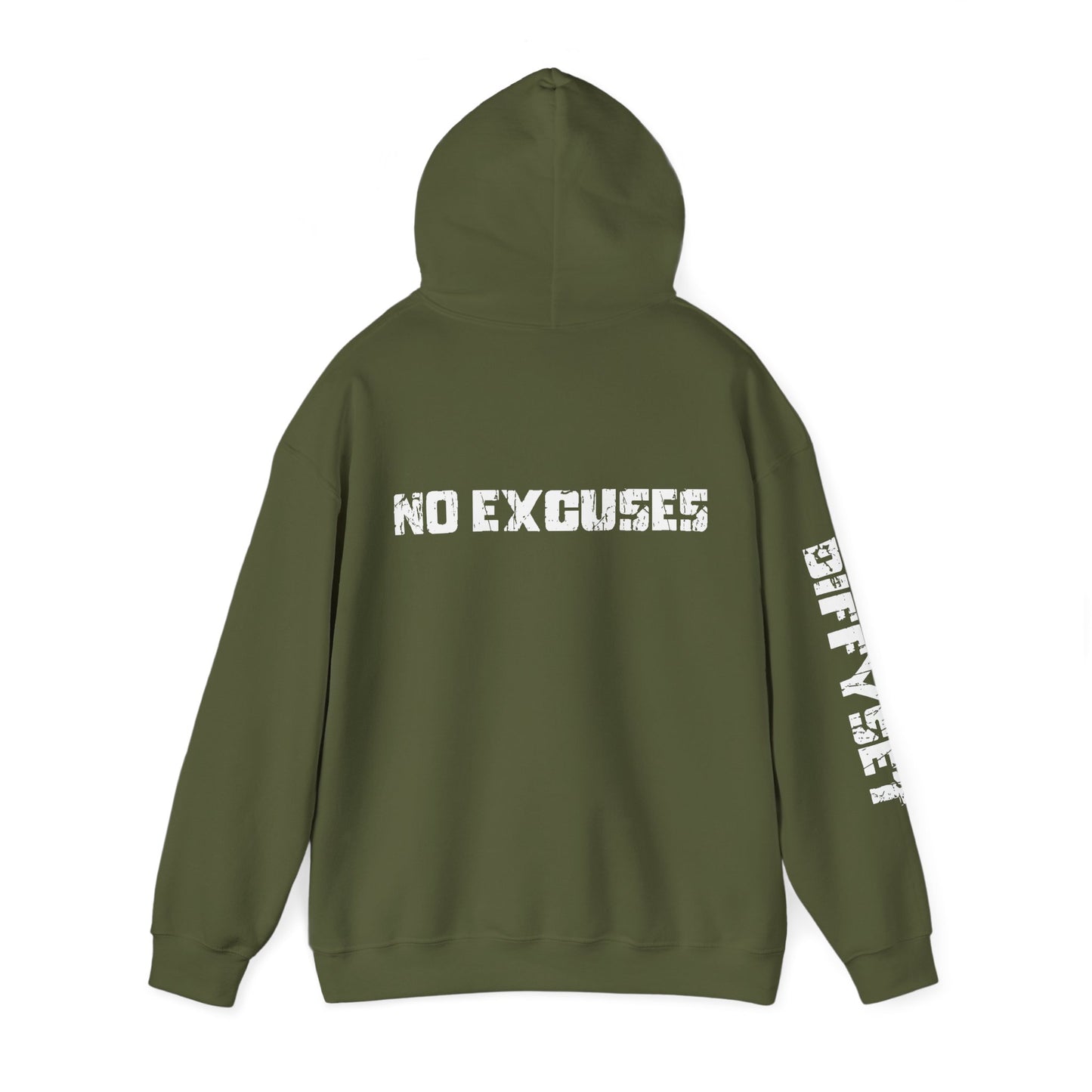 No Excuses Hoodie